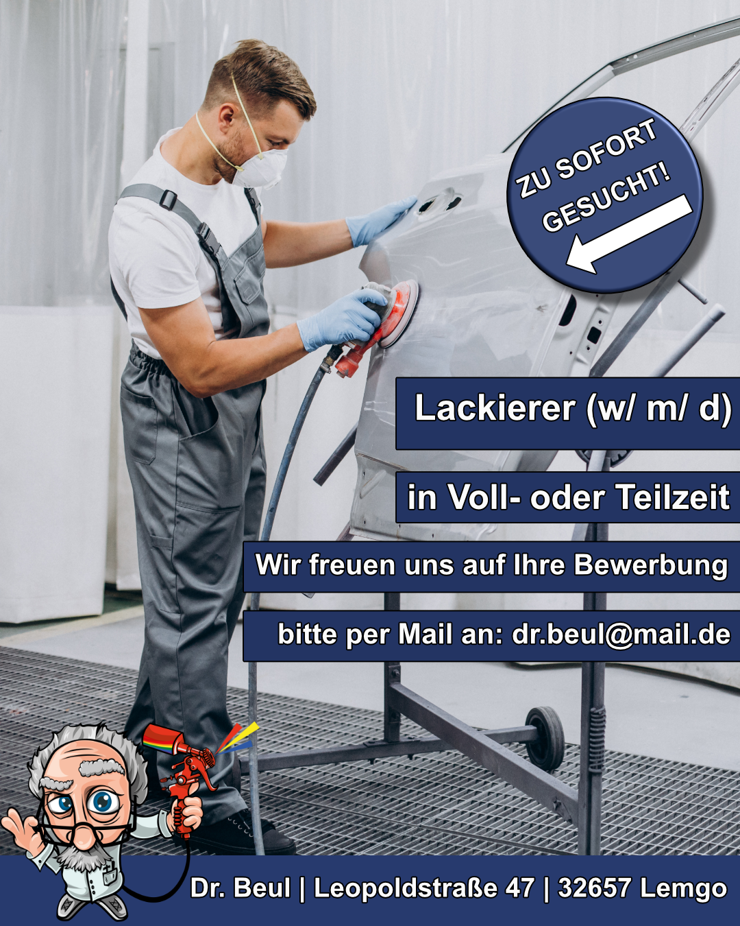 Stellenausschreibung: Fahrzeuglackierer/in bei Dr. Beul (m/w/d)